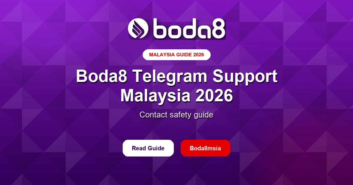 Boda8 Telegram Support Malaysia 2026 – Contact Safety Guide
